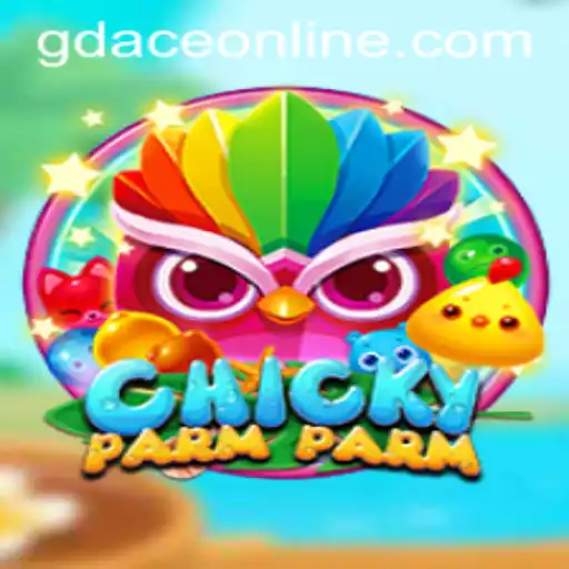 Exploring ChickyParmParm at GDACE Casino