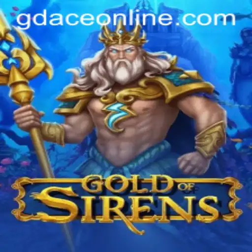 Explore the Enchanting World of GoldofSirens in GDACE Casino