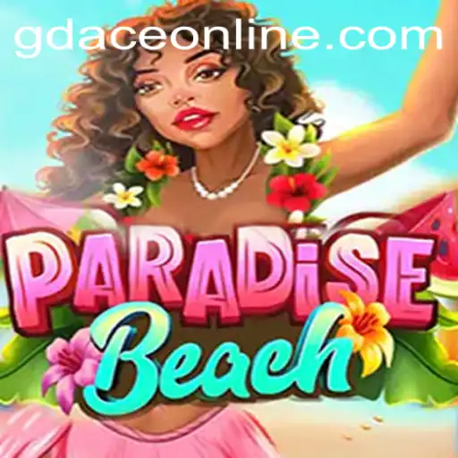 Discover the Exciting World of ParadiseBeach: A Thrilling Journey at GDACE Casino