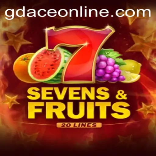 SevensFruits20: A Thrilling Addition to GDACE Casino's Lineup