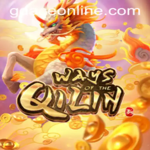 Unlock the Mysteries of WaysoftheQilin at GDACE Casino